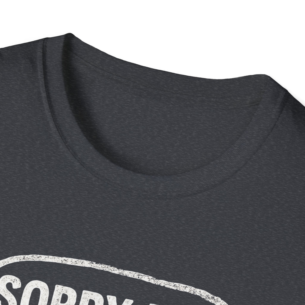 “Sorry for What I said Brisket" Softstyle T-Shirt