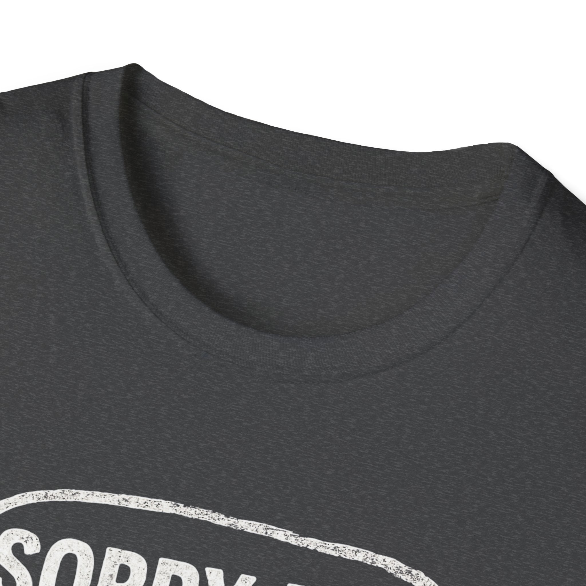 “Sorry for What I said Brisket" Softstyle T-Shirt