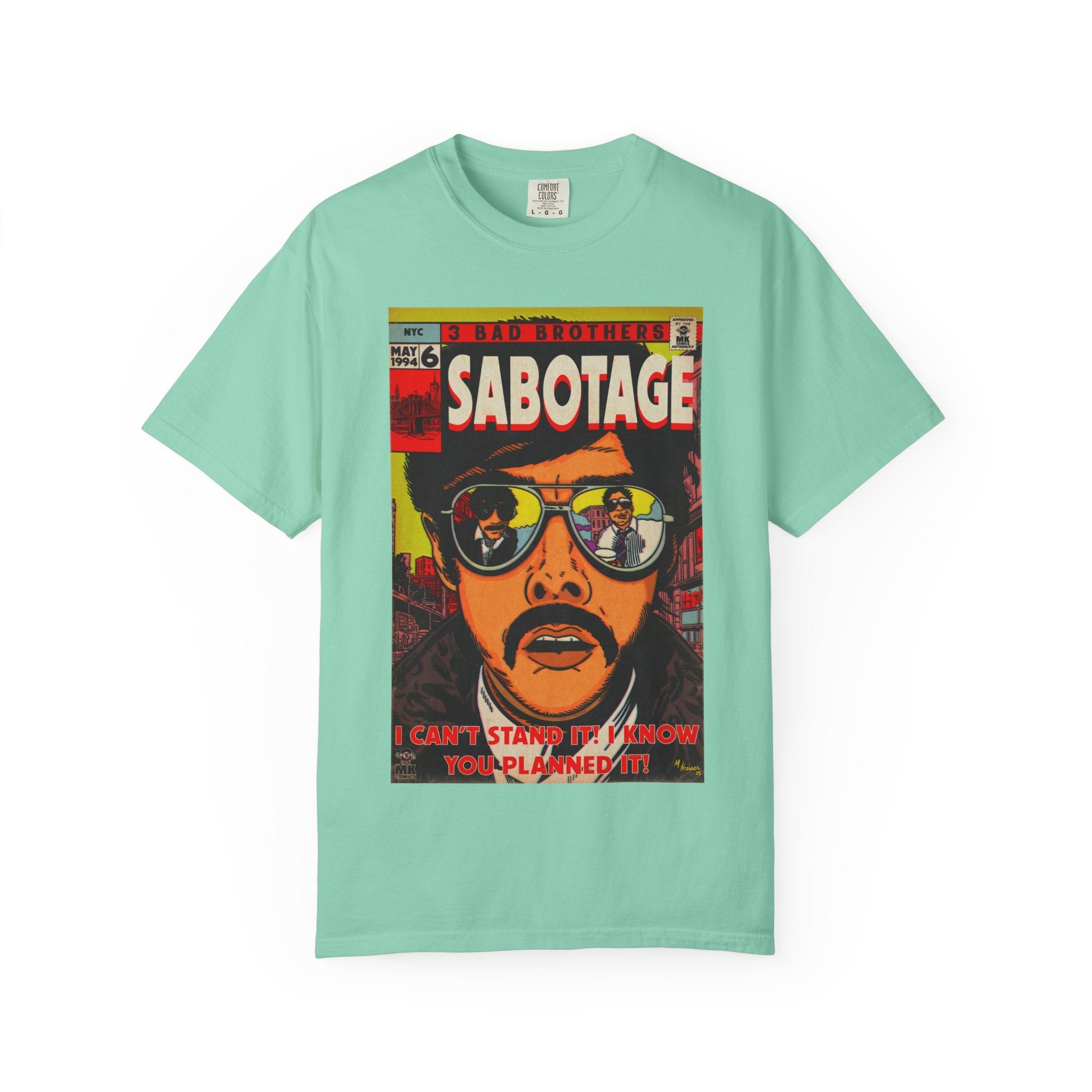 Sabotage - Unisex Comfort Colors Garment-Dyed Heavyweight Short Sleeve Cotton T-shirt