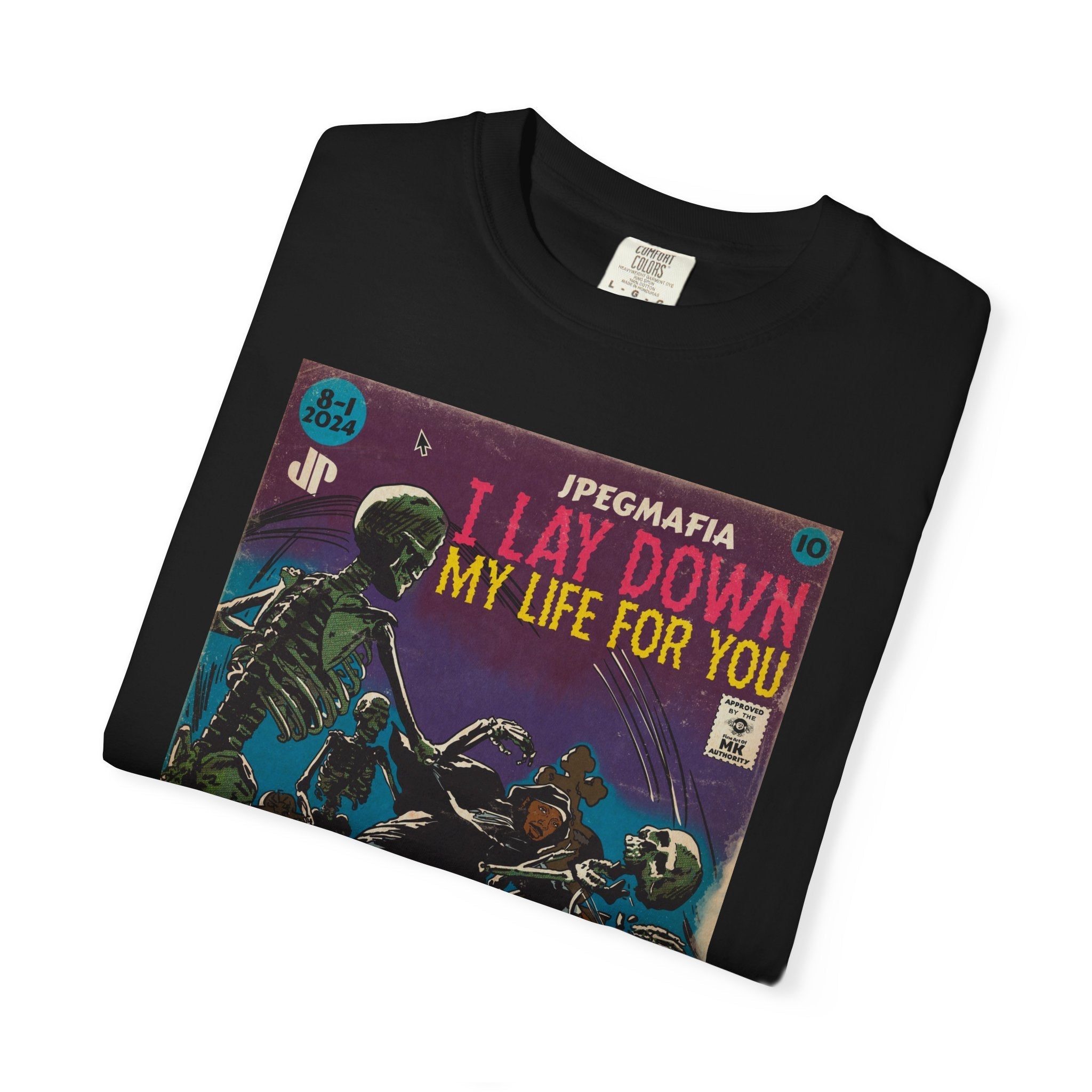 I Lay Down My Life For You -  Unisex Comfort Colors T-shirt