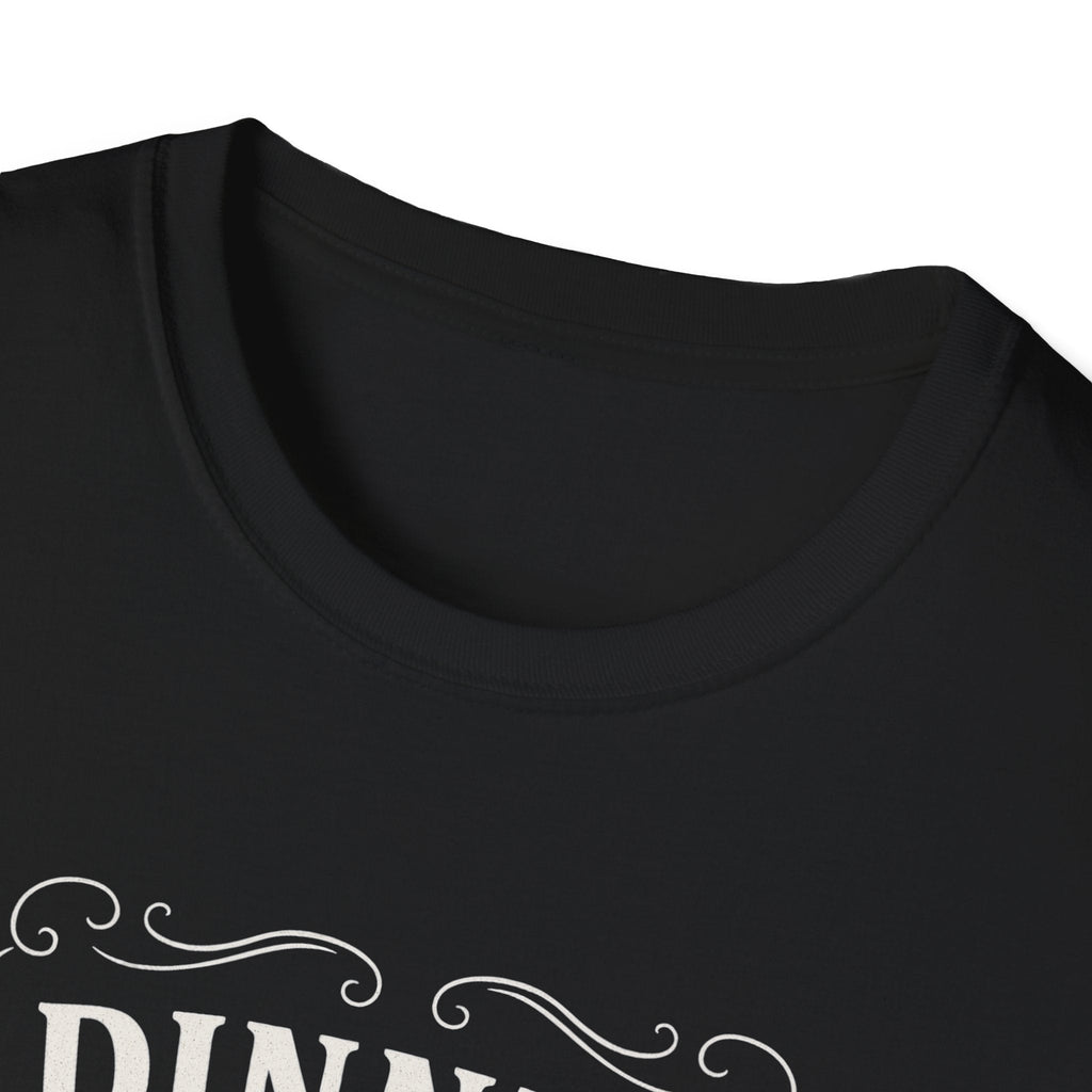"Dinner Will Be Ready in 18 Hours" Softstyle T-Shirt