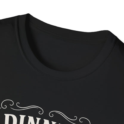 "Dinner Will Be Ready in 18 Hours" Softstyle T-Shirt
