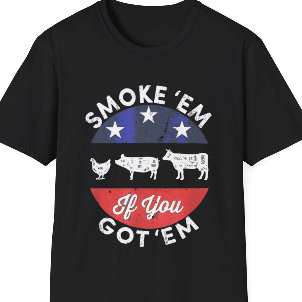 “Smoke ’Em If You Got ’Em” Softstyle T-Shirt