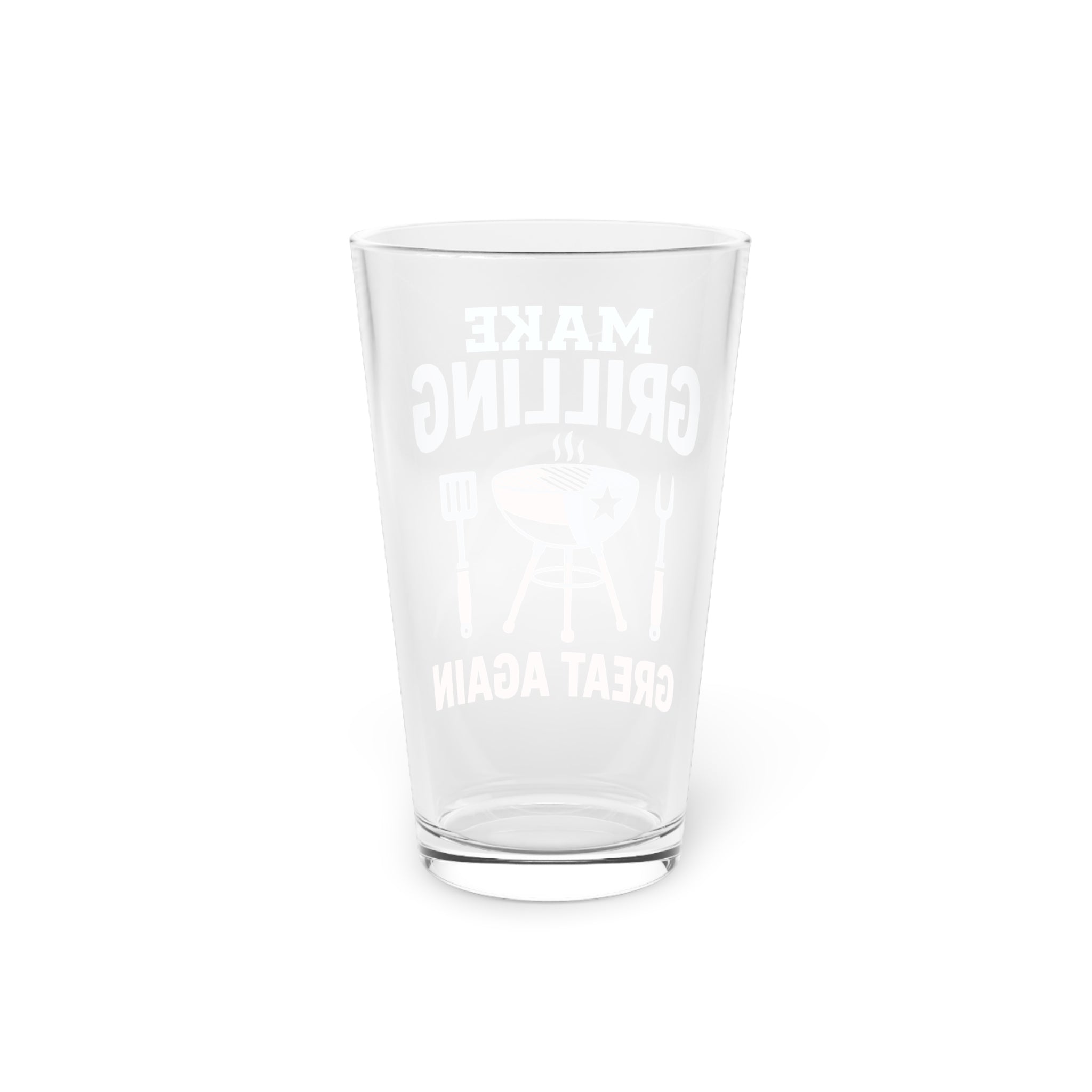 "Make Grilling Great Again" Pint Glass (16oz)