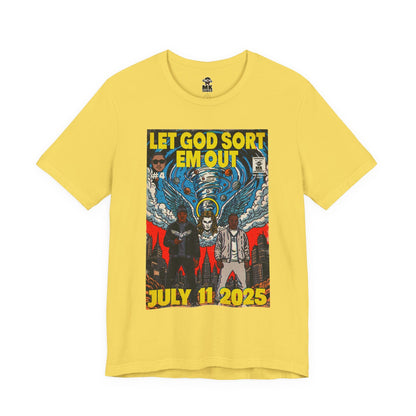 Let God Sort Em Out - Unisex Jersey Short Sleeve Tee