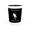 "Mind Ya Business, Brisket Ain’t Cheap" Shot Glass – 1.9 oz