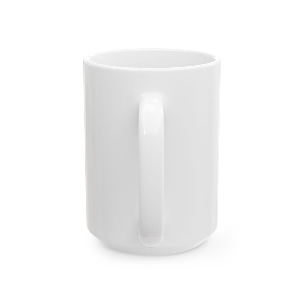 "I Wonder If My Smoker Thinks About Me Too" Mug – 11 or 15 oz
