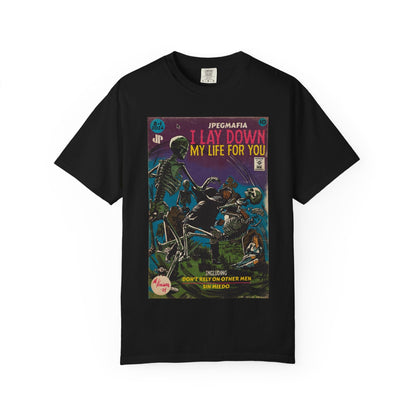 I Lay Down My Life For You -  Unisex Comfort Colors T-shirt