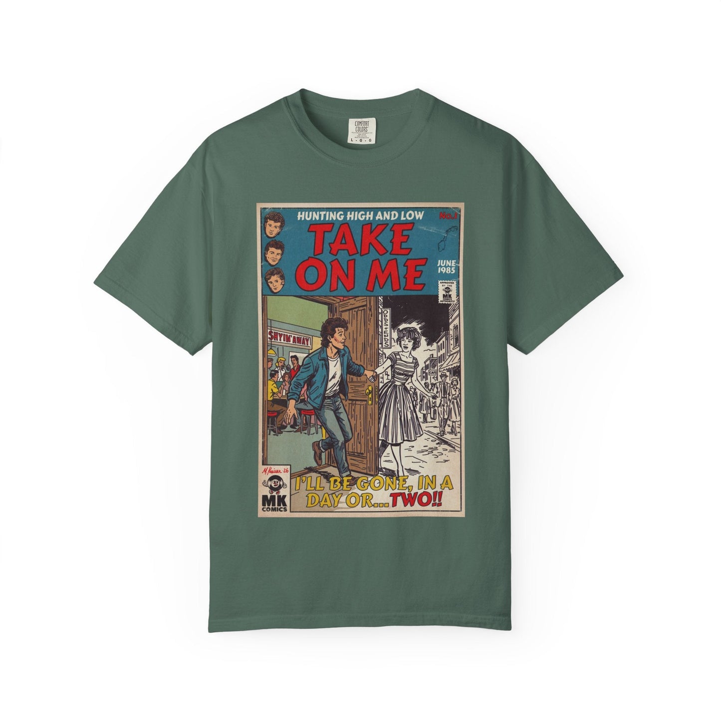 Take On Me - Unisex Comfort Colors T-shirt