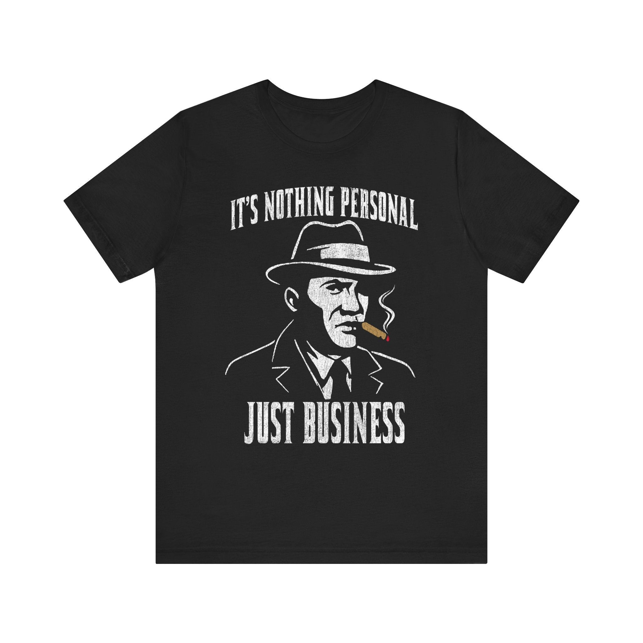 Nothing Personal, Just Business