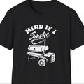 "Mind If I Smoke?" Softstyle T-Shirt