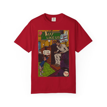 Not Like Us - Unisex Comfort Colors T-shirt