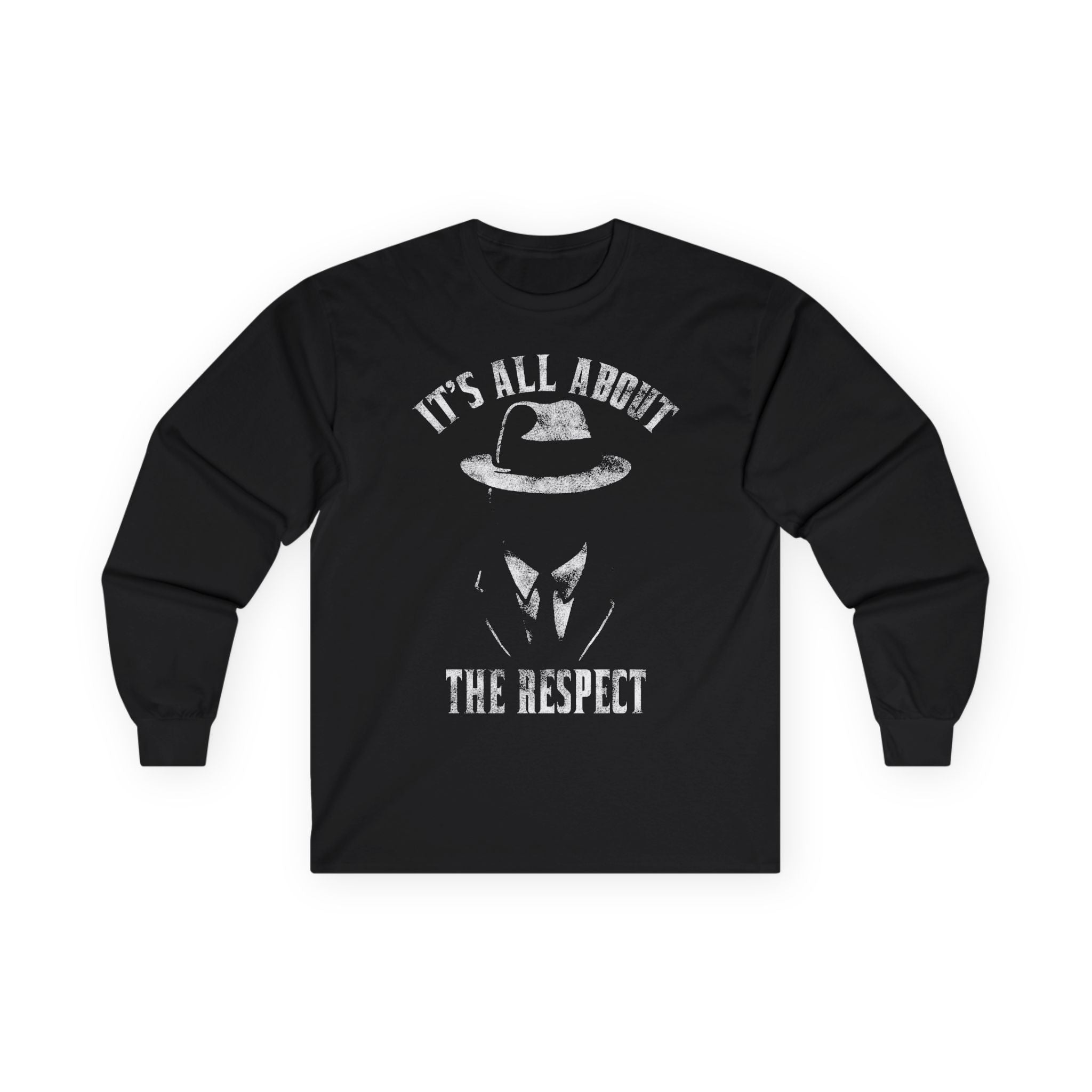 It's All About Respect Long Sleeve Tee