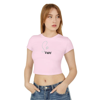 So vain Women's Crop Tee