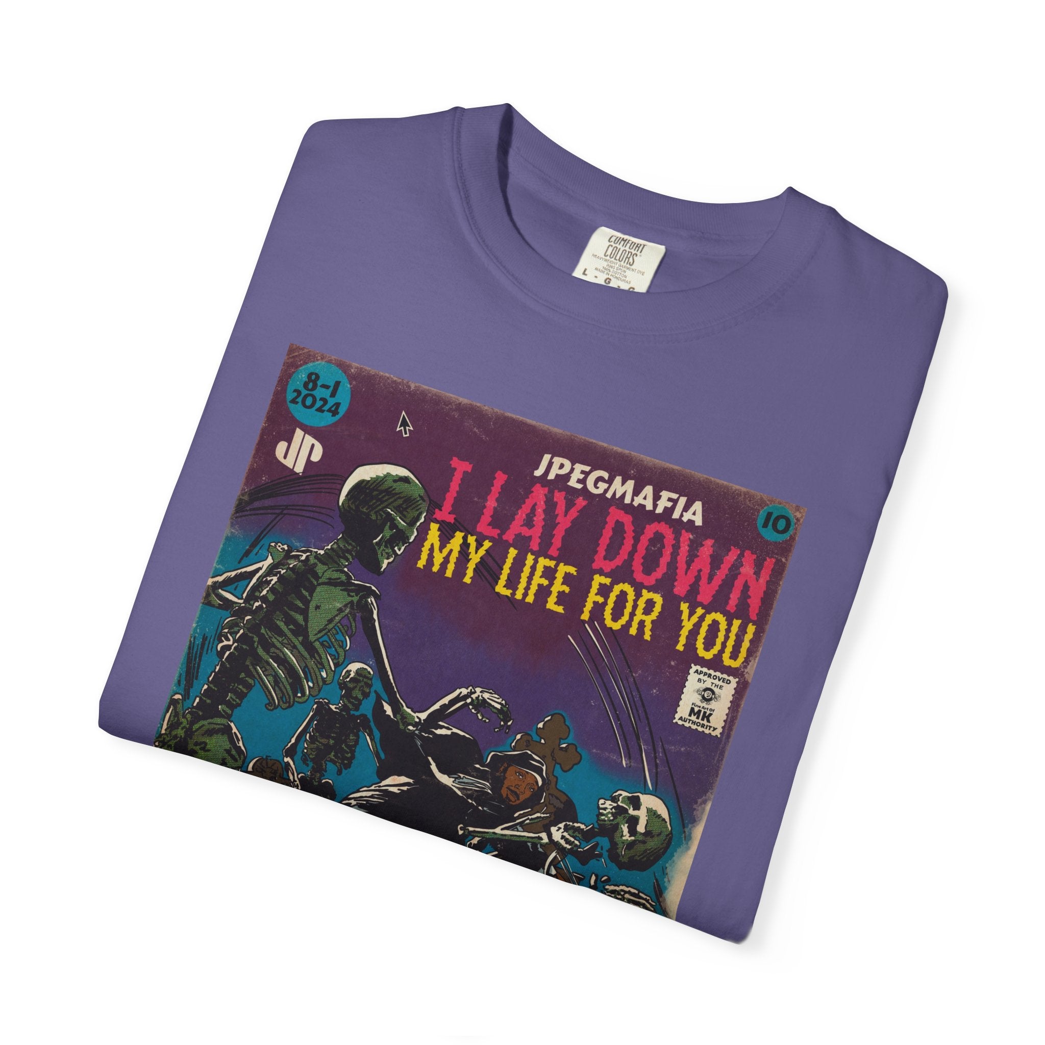 I Lay Down My Life For You -  Unisex Comfort Colors T-shirt
