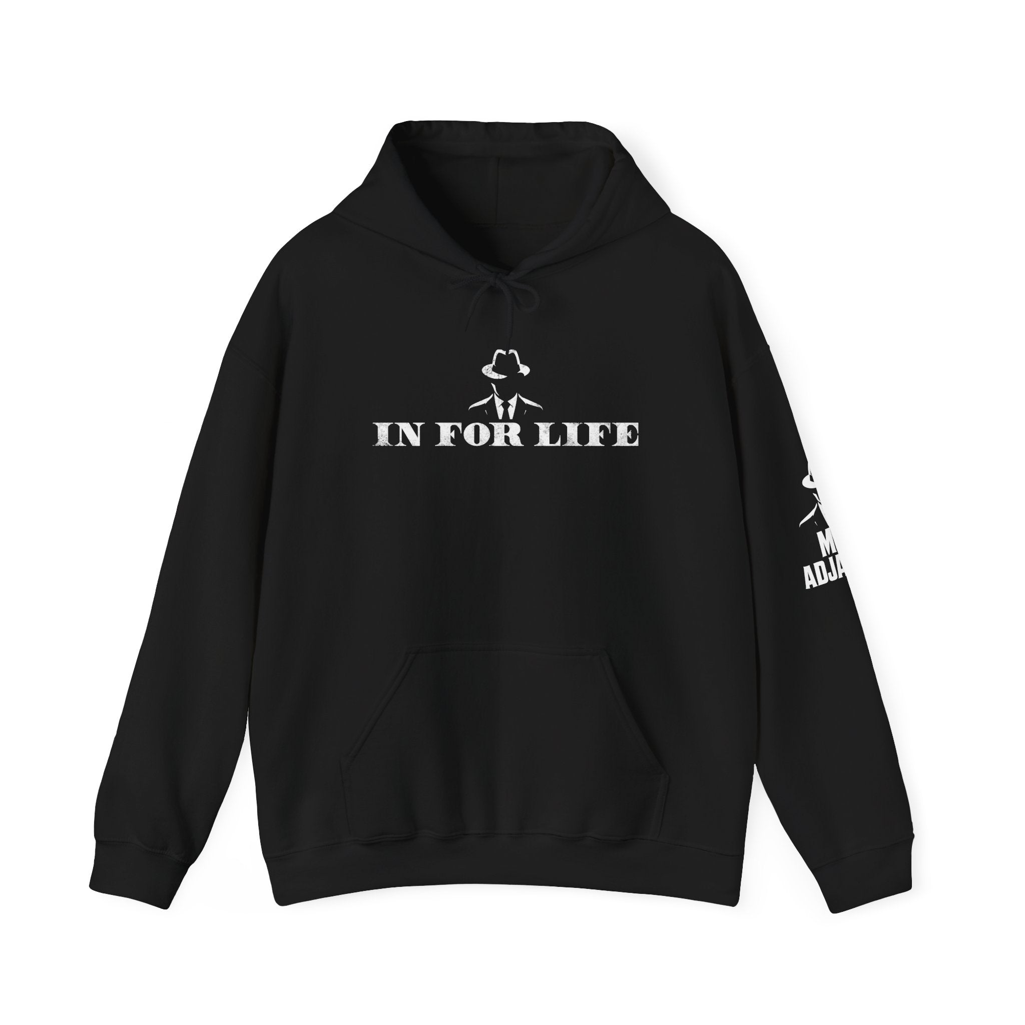 In For Life Hoodie