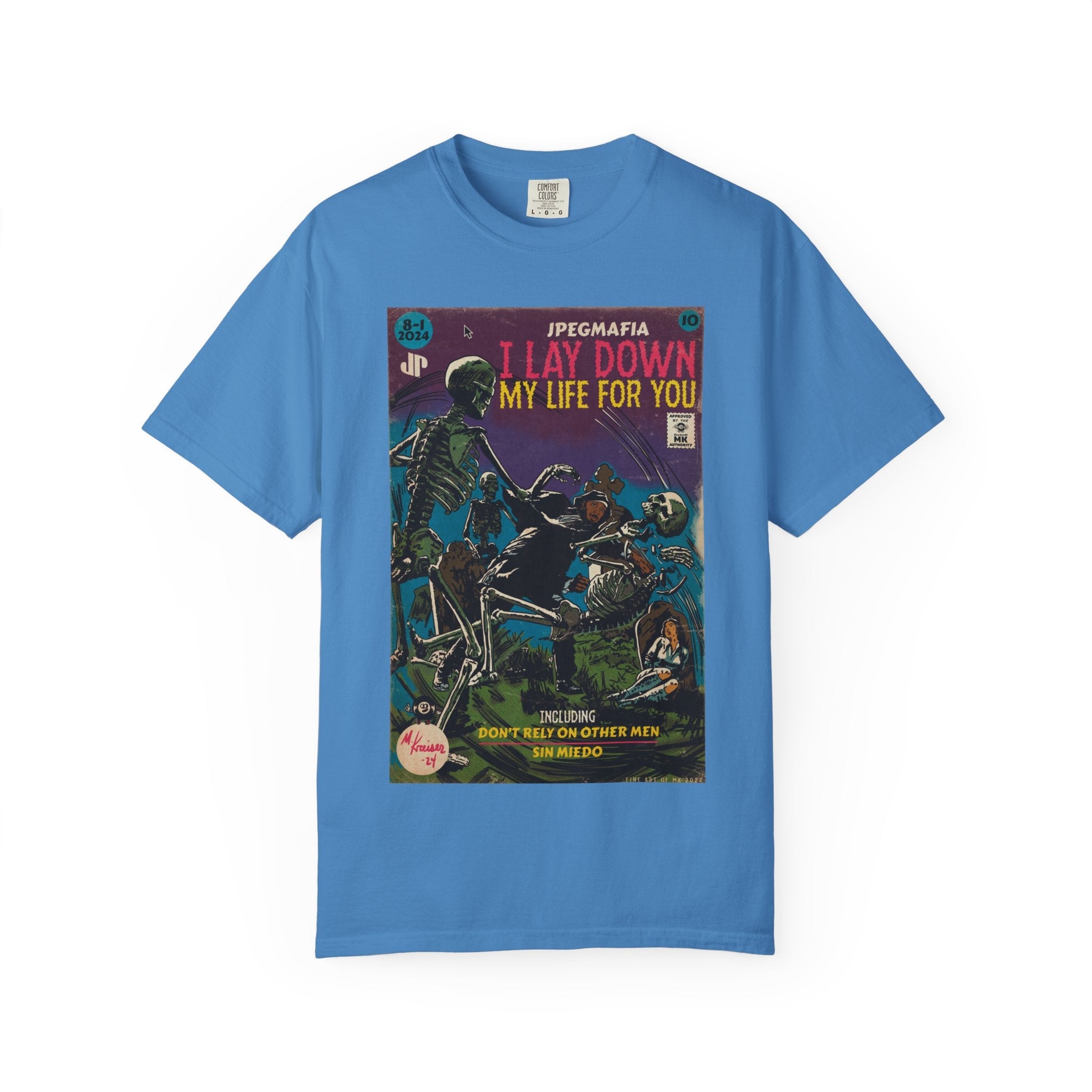 I Lay Down My Life For You -  Unisex Comfort Colors T-shirt