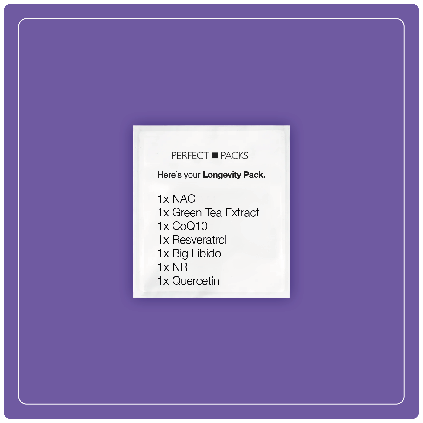 Longevity Pack