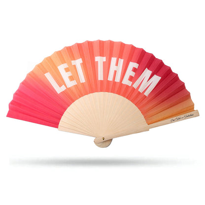 Let Them Hand Fan