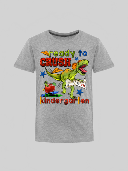 Toddler Boys Dinosaur Ready To Crush Kindergarten Short Sleeve Tee Shirt for Bac